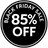 BLACK FRIDAY SALE, UPTO 85% OFF.